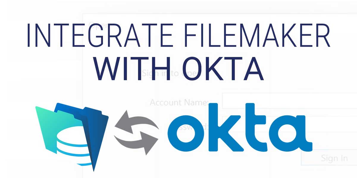 Integrate FileMaker with Okta